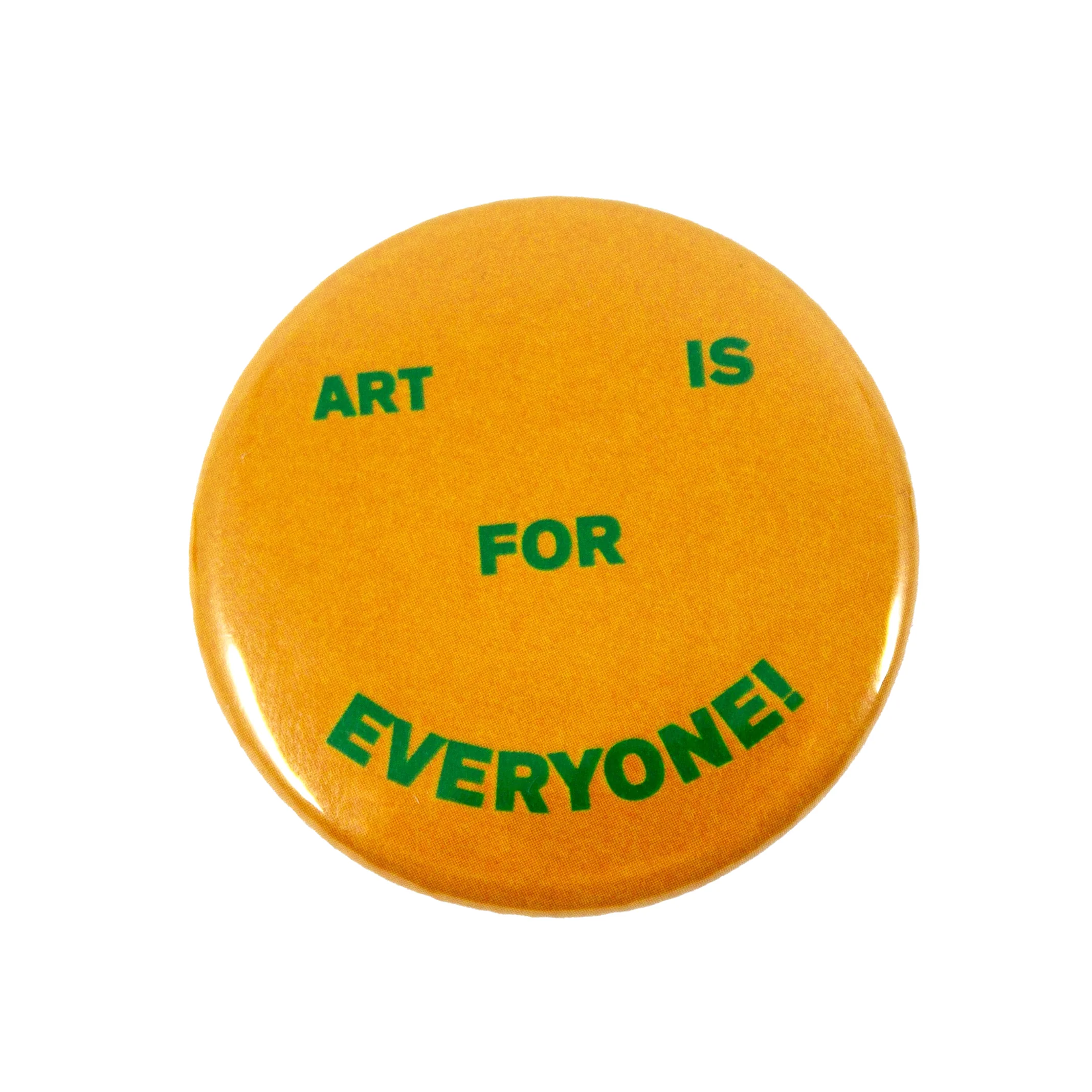 Art is for Everyone Button - Image 6