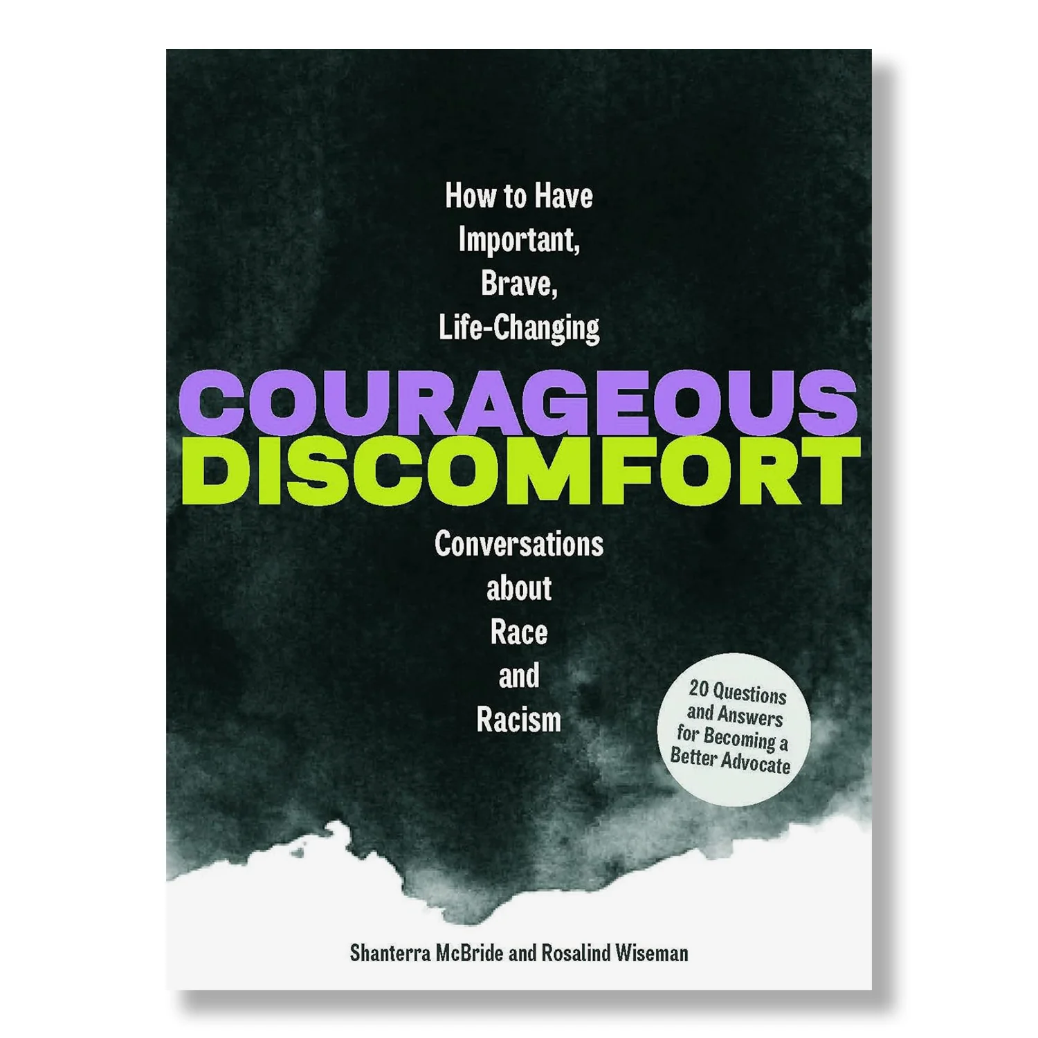 Courageous Discomfort