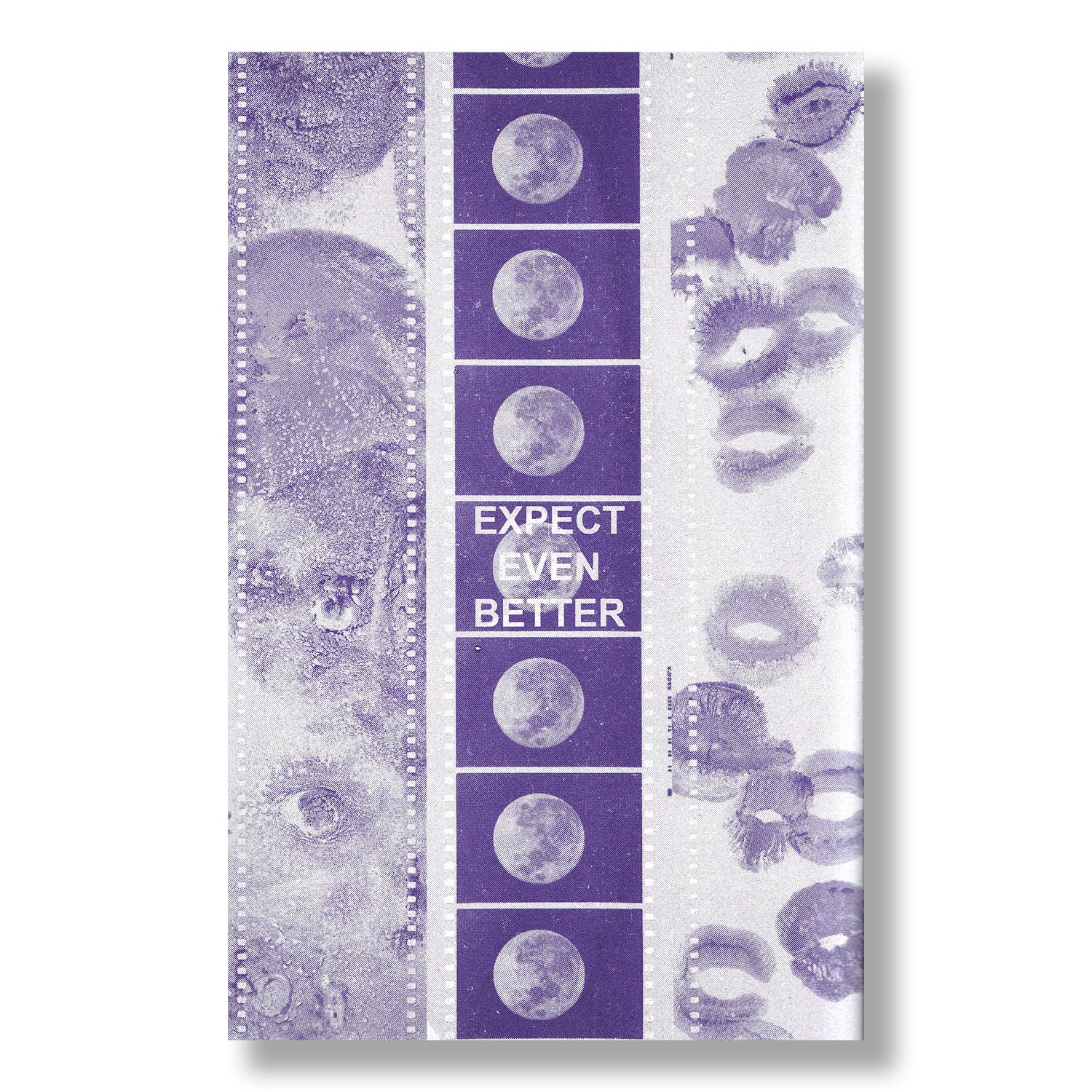 Jennifer West: Expect Even Better Zine - Image 5