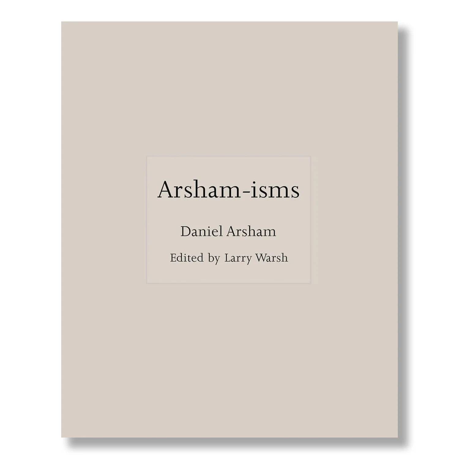 Arsham-isms