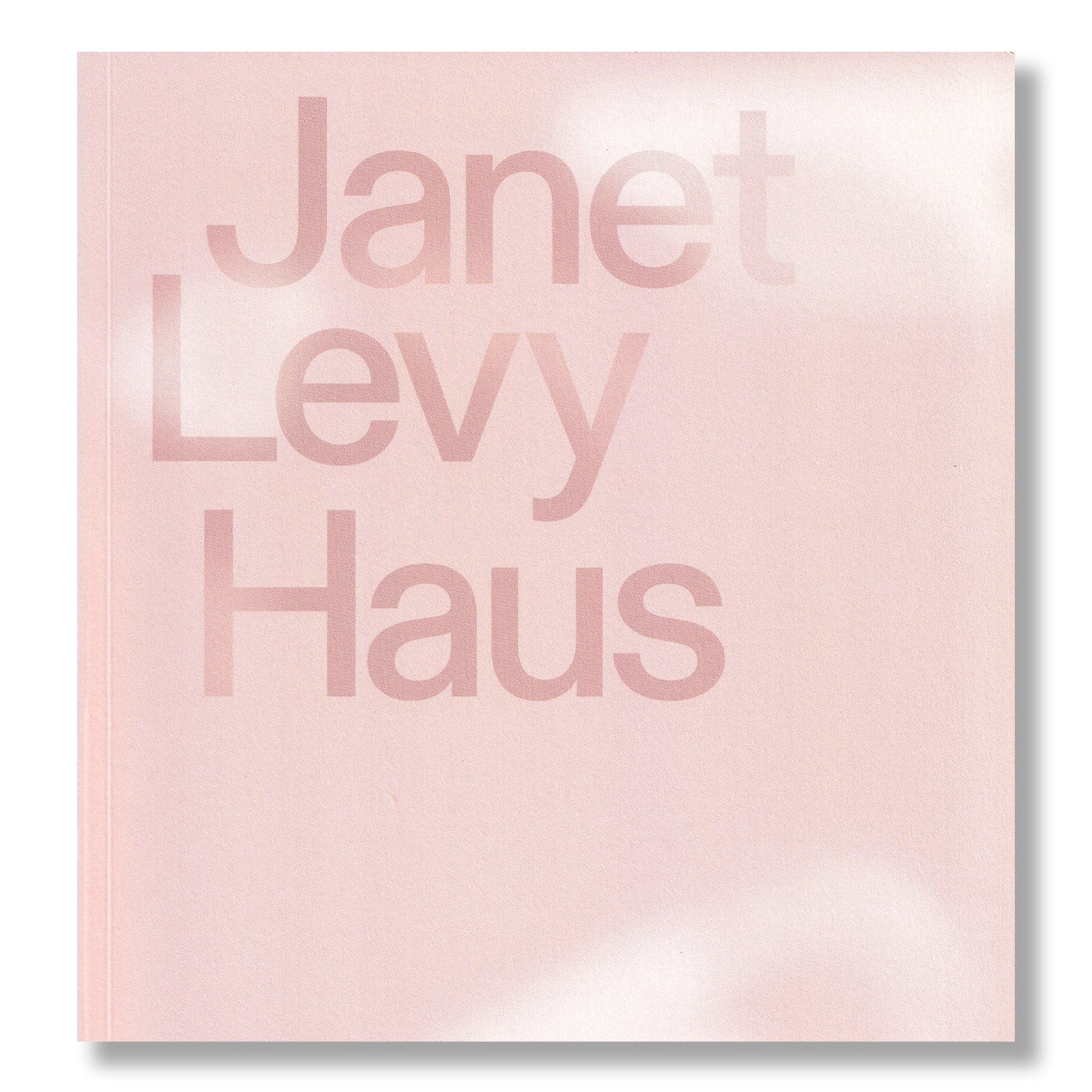 Janet Levy: Haus