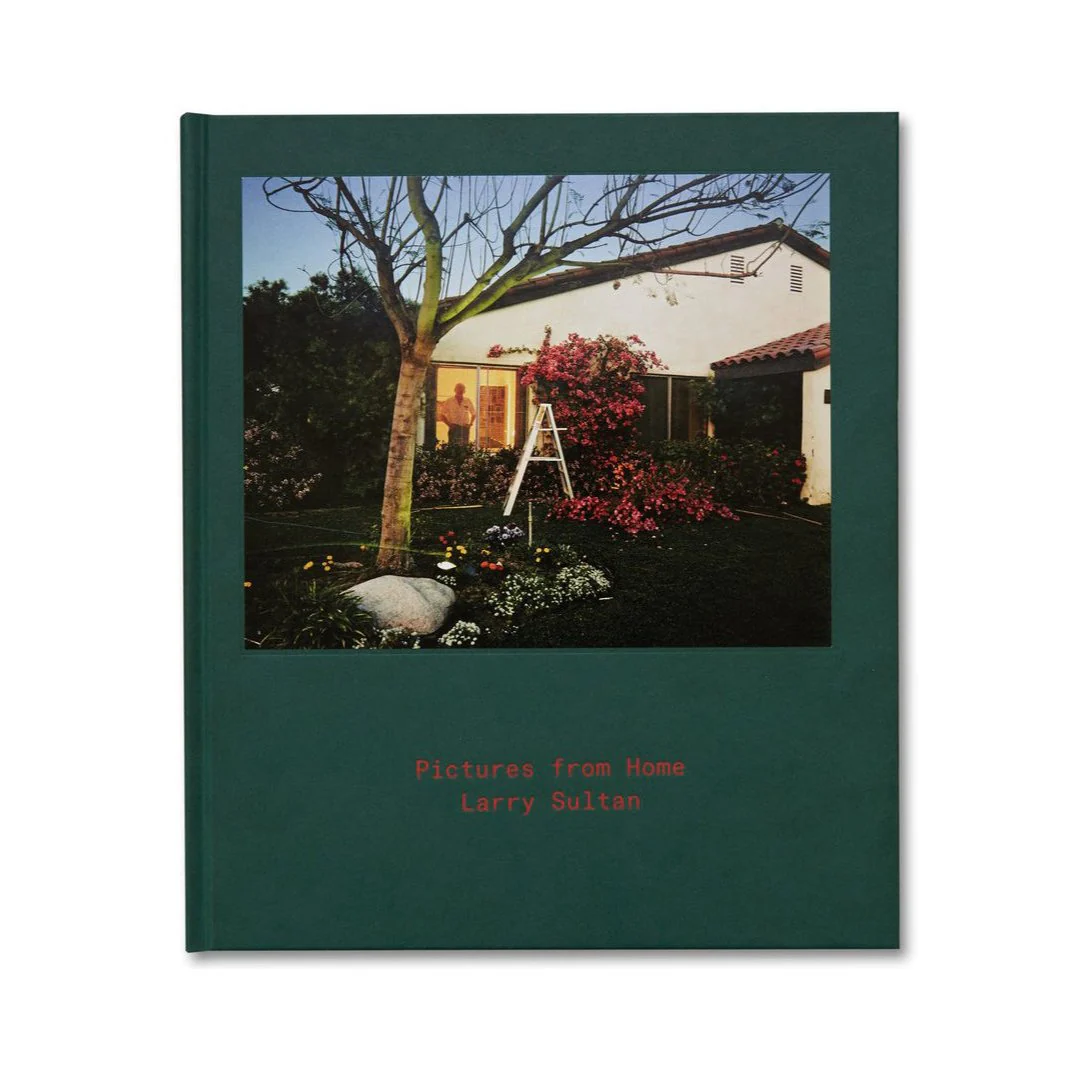 Larry Sultan: Pictures from Home