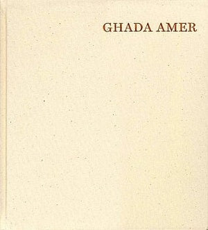 Ghada Amer: Breathe Into Me