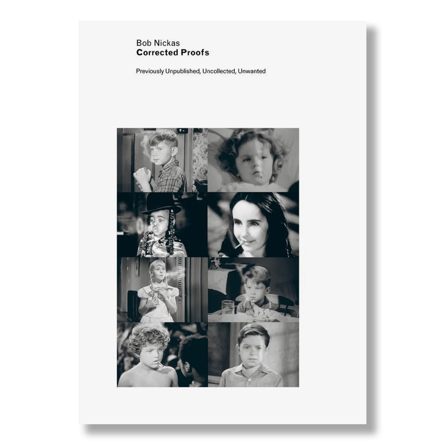 Bob Nickas: Corrected Proofs. Previously Unpublished, Uncollected, Unwanted - Image 2