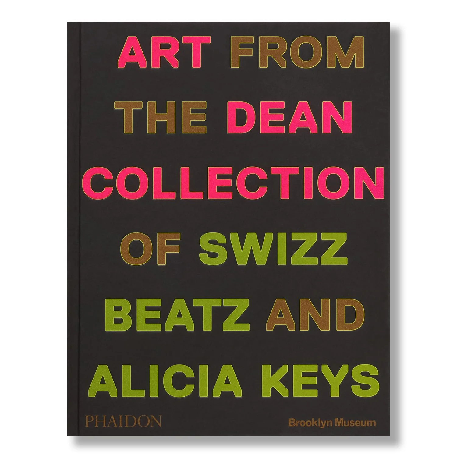 Giants: Art from the Dean Collection of Swizz Beatz and Alicia Keyes