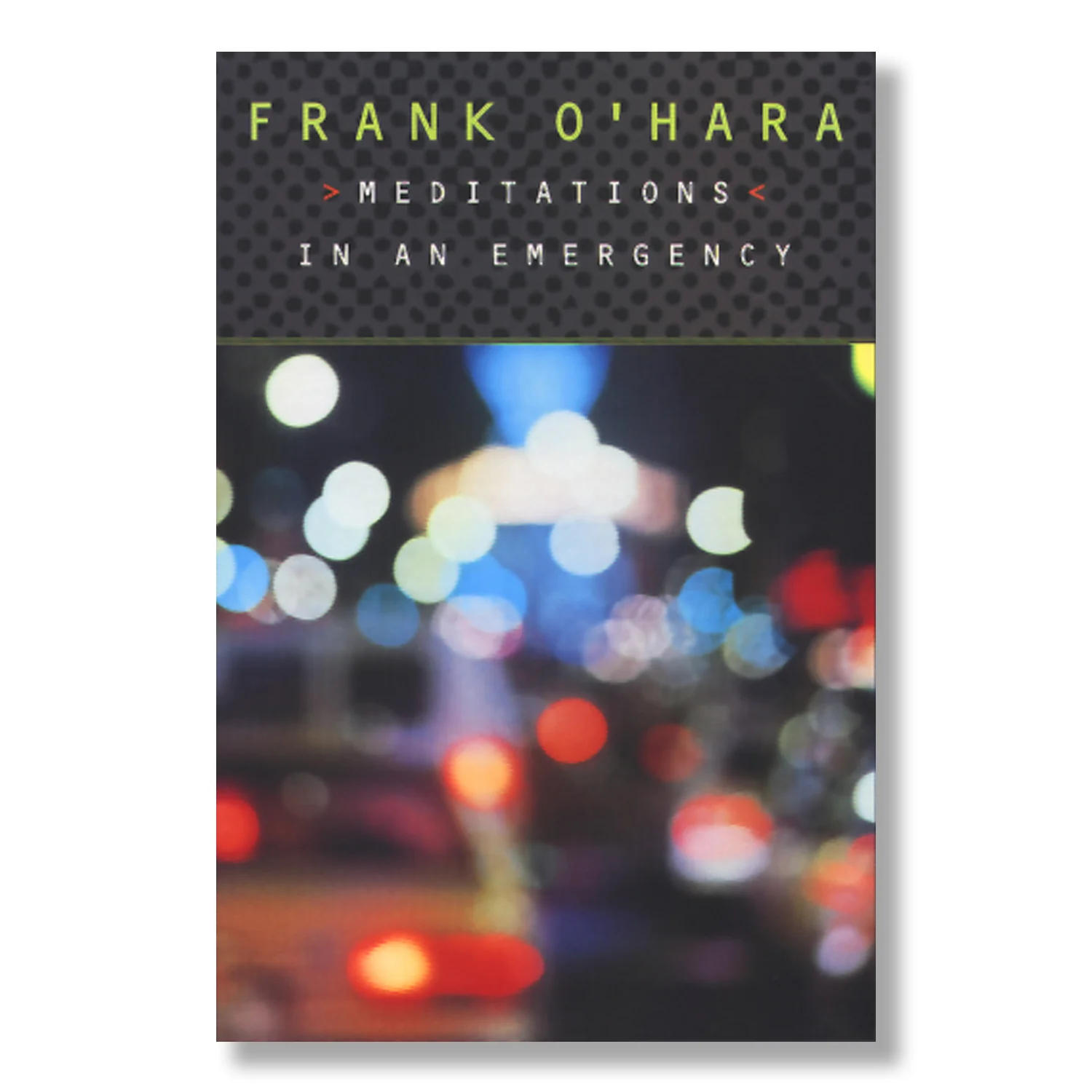 Meditations in an Emergency